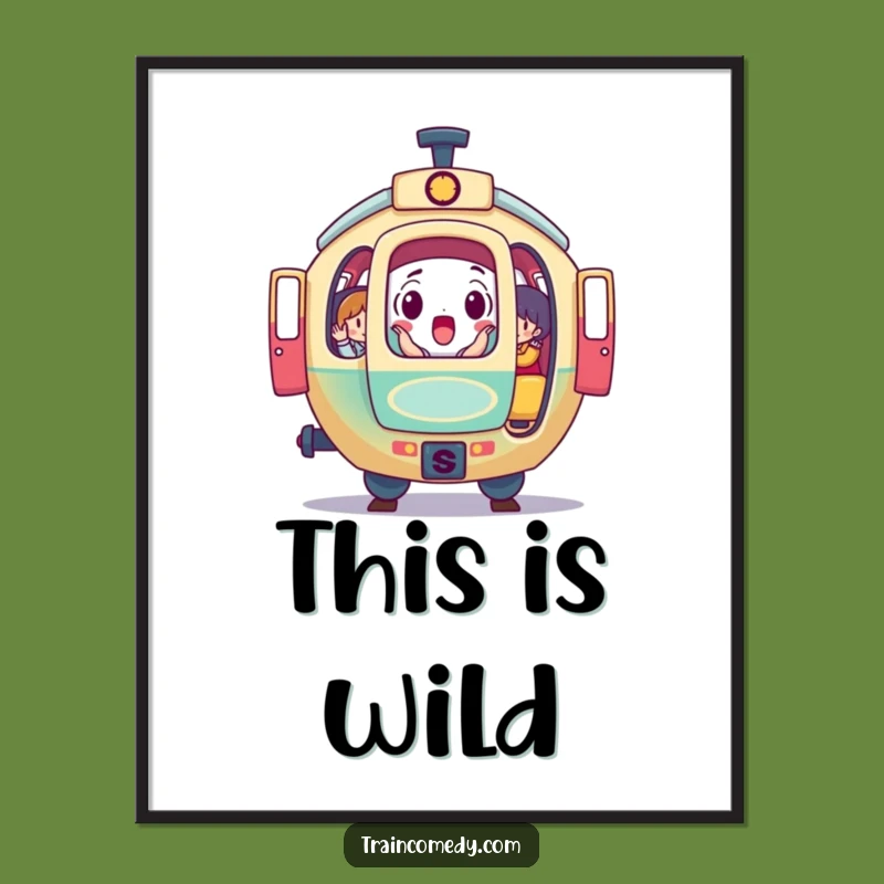 Funny Surprise Train Car Digital Print: Instant Humor with Passengers, a Perfect Gift!