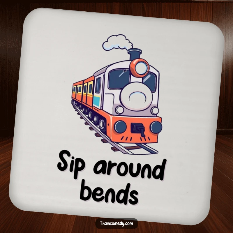 A determined train navigating a sharp curve, printed on a coaster for humorous table protection. A cute funny gift.