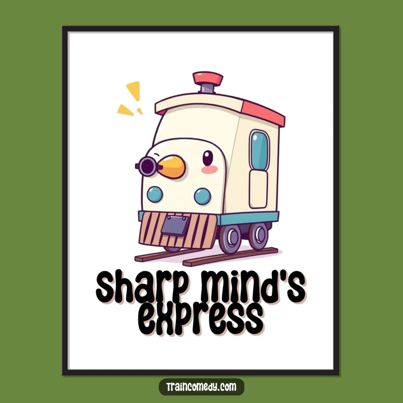Funny Pencil Train Whistle Poster Whimsical Wall Art for Inspiration