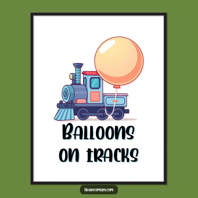 Funny Train Balloon Poster: Whimsical Art for Instant Smiles!