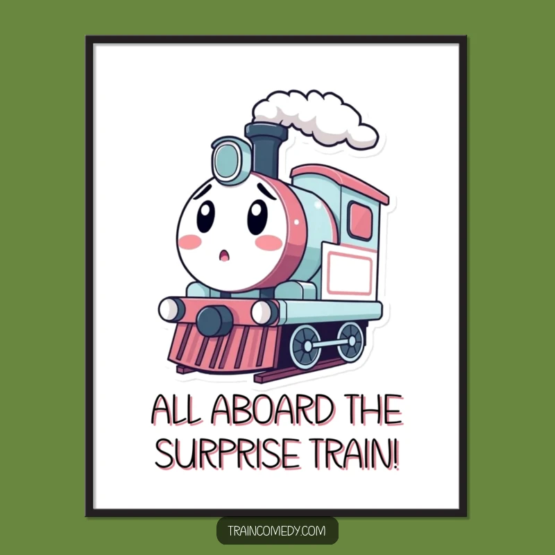 Funny Free Printable Wall Art: Surprised Steam Train - Downloadable Decor!