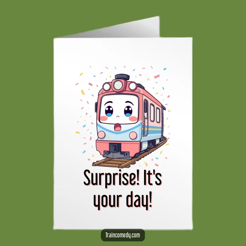Free Printable Birthday Card: Surprised Train in Confetti for a Funny DIY Gift