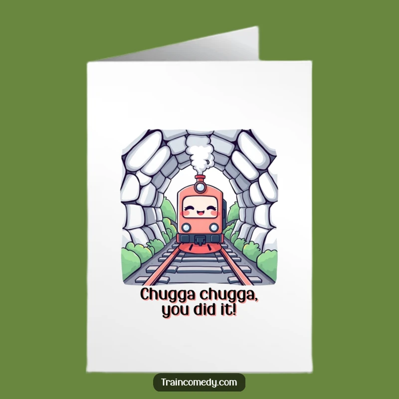 Free Printable Congrats Card: Giggling Train Exits Tunnel - Funny Downloadable