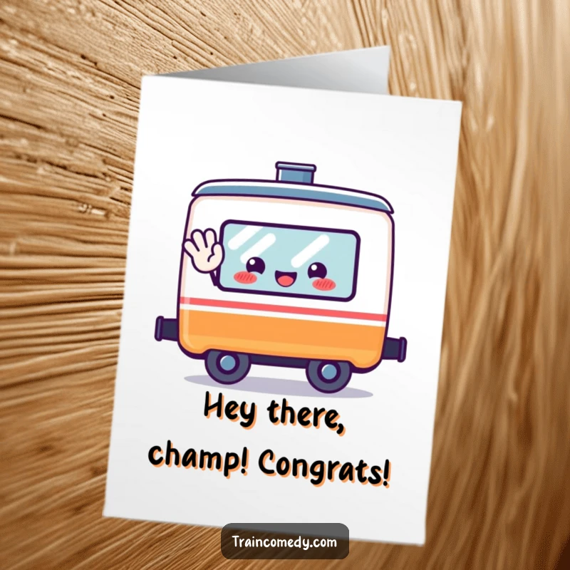 Funny Free Printable Congratulations Card: Kawaii train car with a happy expression waving from its window.