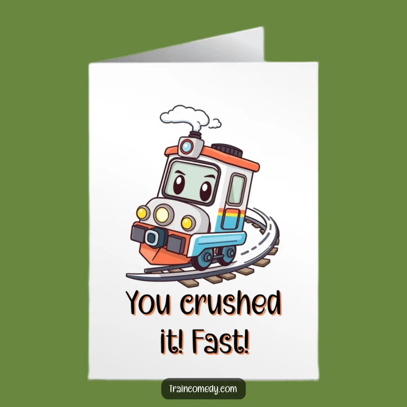 Free Printable Congrats Card: Determined Train - Funny Downloadable Gift!
