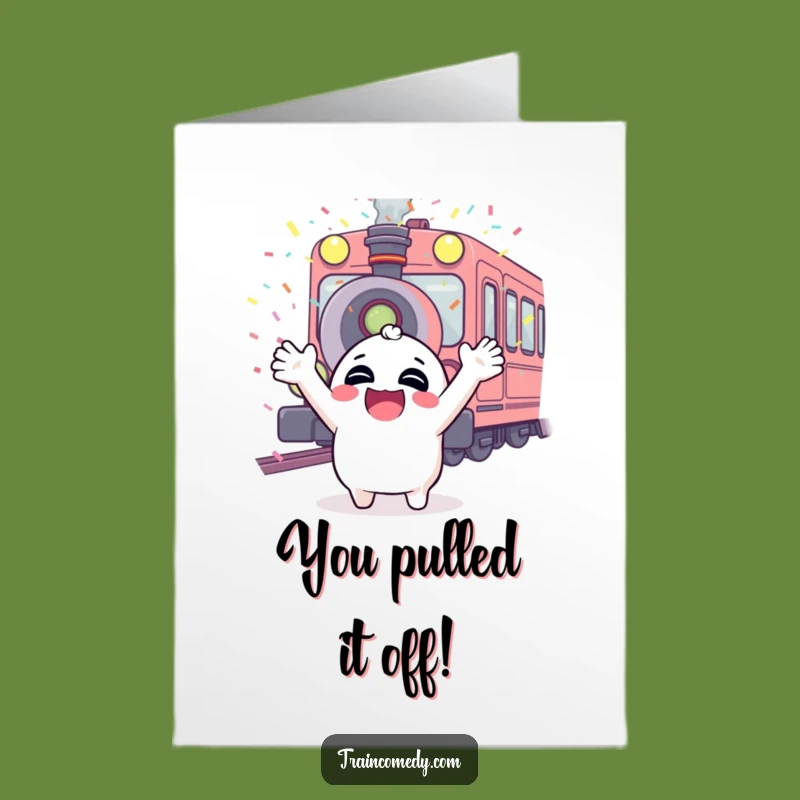 Free Printable Congrats Card: Giggling Train Whistle Confetti - Funny Downloadable Gift