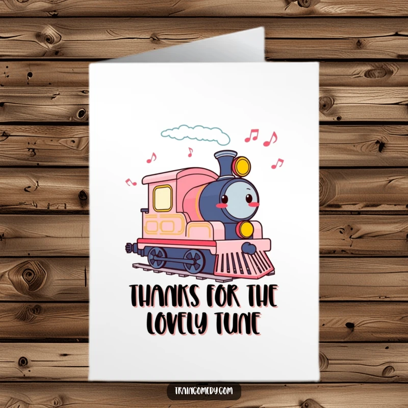 Funny Free Printable Thank You Card: Cheerful train engine tooting, leaving a trail of musical notes.