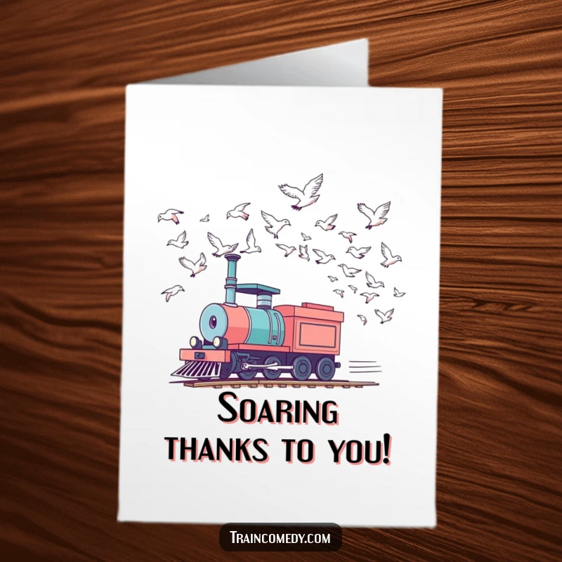 Funny Free Printable Thank You Card: A train character speeds past birds, a humorous DIY gift for thanks.