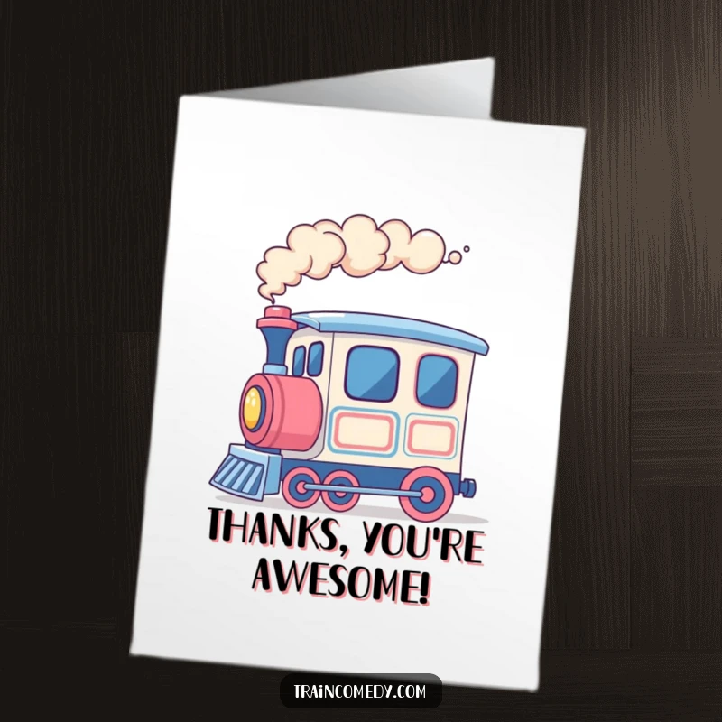 Funny Free Printable Thank You Card: A cheerful train exhaling rainbow-colored smoke rings, conveying thanks with flair.