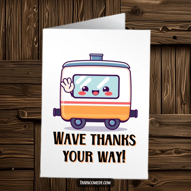 Funny Free Printable Thank You Card: Kawaii train car character waving hello from an open window.
