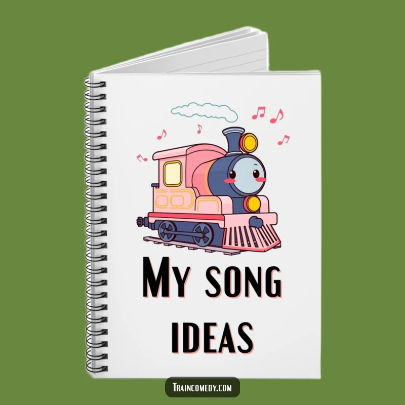 Funny Cheerful Train Whistle Notebook - Hilarious Journal for Musical Ideas